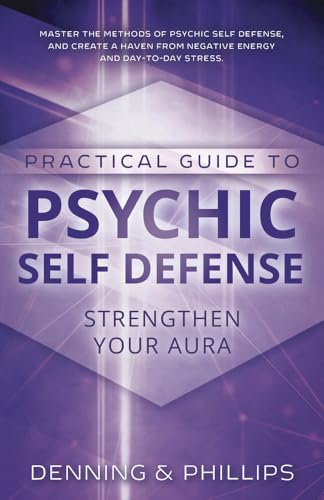 Practical Guide to Psychic Self-Defense