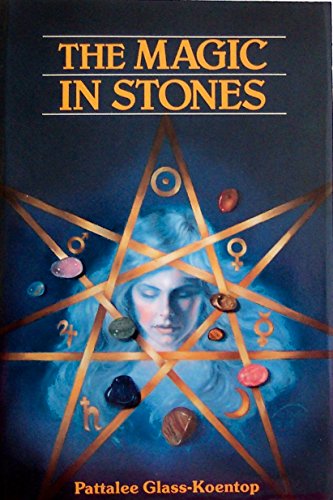 The Magic in Stones
