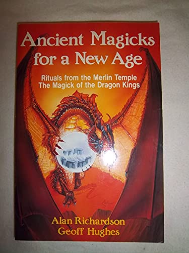 Ancient Magicks for a New Age