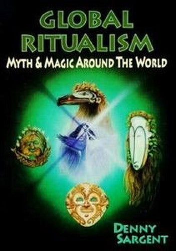 Global Ritualism