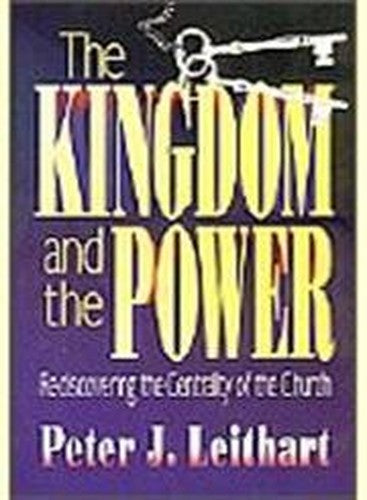 Kingdom and the Power, The