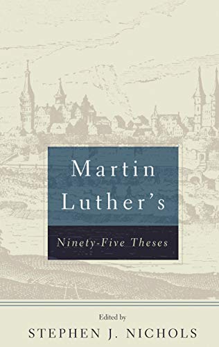 Martin Luther's Ninety-Five Theses