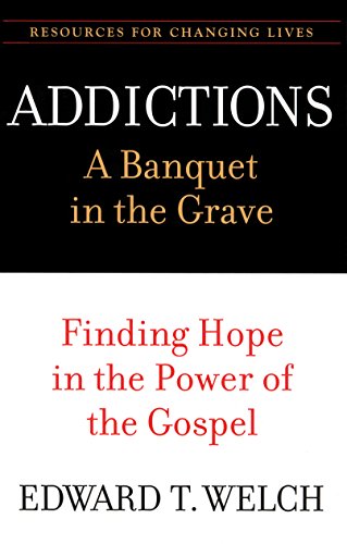 Addictions: A Banquet in the Grave