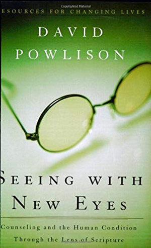 Seeing With New Eyes