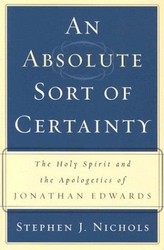 An Absolute Sort of Certainty