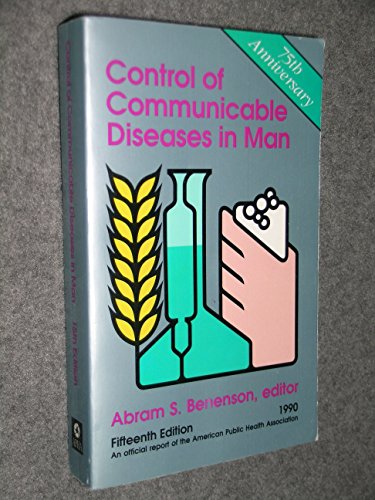 Control of Communicable Diseases in Man