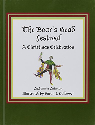 The Boar's Head Festival