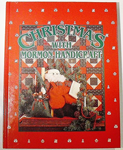 Christmas with Mormon Handicraft