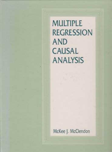 Multiple Regression and Casual Analysis