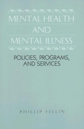 Mental Health and Mental Illness