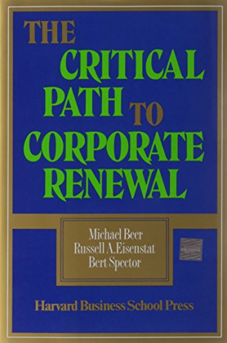Critical Path to Corporate Renewal