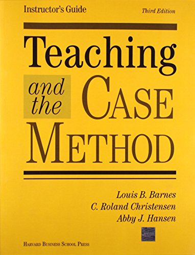 Teaching and the Case Method