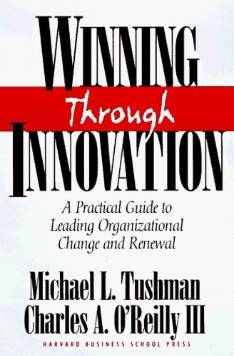 Winning Through Innovation