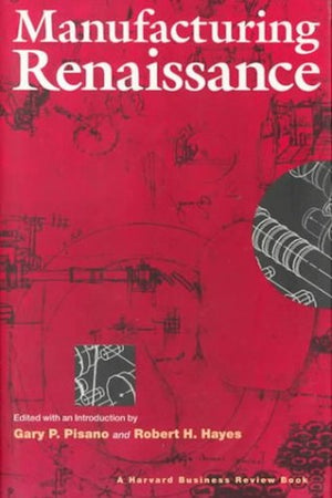 Manufacturing Renaissance