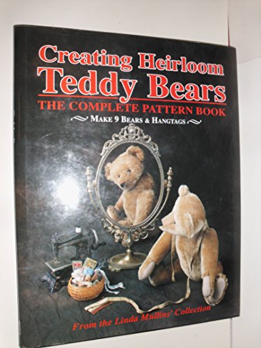 Creating Heirloom Teddy Bears
