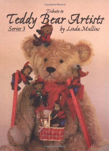 Tribute to Teddy Bear Artists