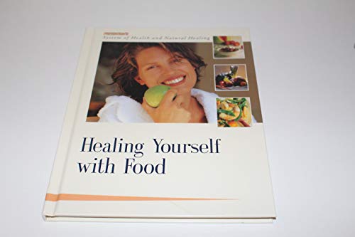 Healing Yourself with Food