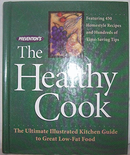 "Prevention's" the Healthy Cook
