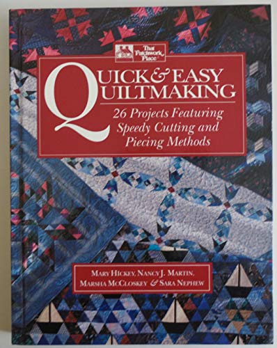 Quick and Easy Quiltmaking