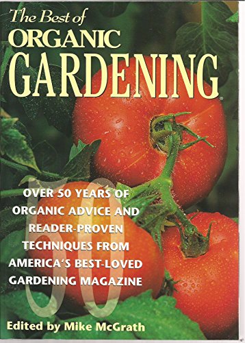 The Best of Organic Gardening