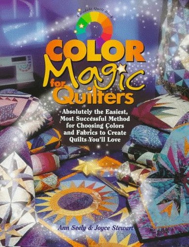 Color Magic for Quilters