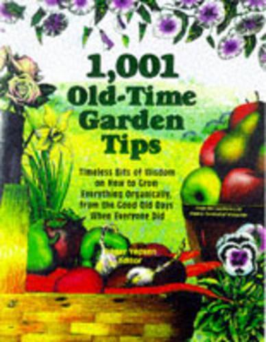1001 Old-time Garden Tips