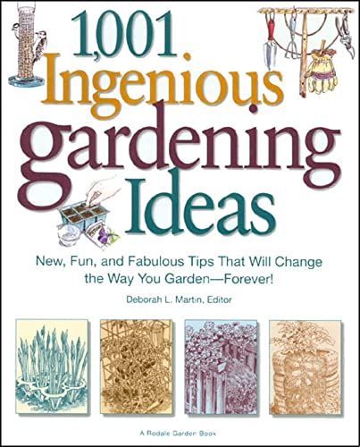 1001 Ingenious Gardening Ideas