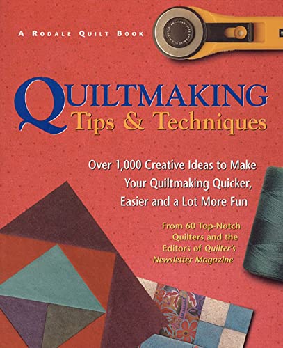 Quilt Making Tips and Techniques