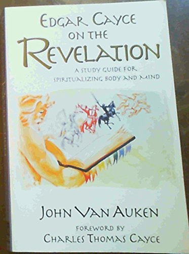 Edgar Cayce on the Revelation