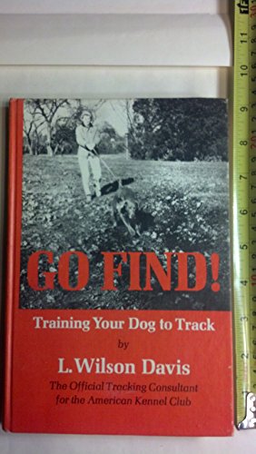 Go Find Training Your Dog to Track
