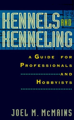 Kennels and Kenneling