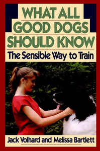 What All Good Dogs Should Know 