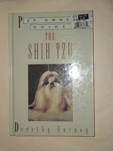 Pet Owner'S Guide to the Shih Tzu