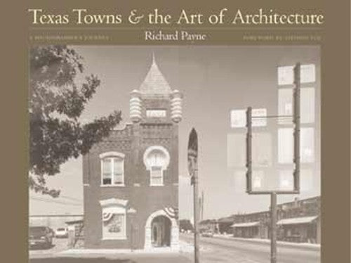 Texas Towns and the Art of Architecture