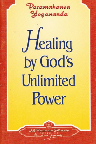 Healing by Gods Unlimited Power