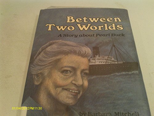 Between Two Worlds