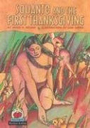 Squanto and the First Thanksgiving