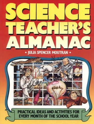 Science Teacher's Almanac
