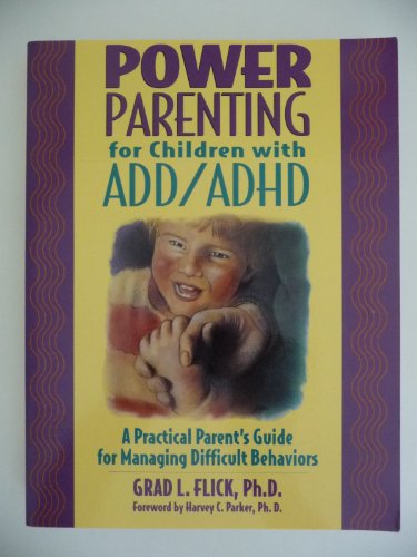 Power Parenting for Children with ADD/ADHD