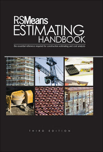 RSMeans Estimating Handbook 