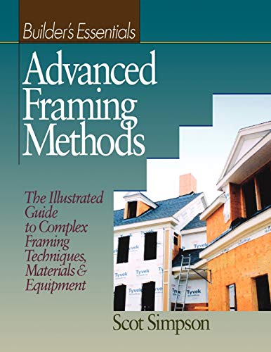 Advanced Framing Methods
