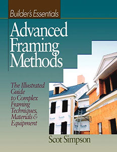 Advanced Framing Methods 