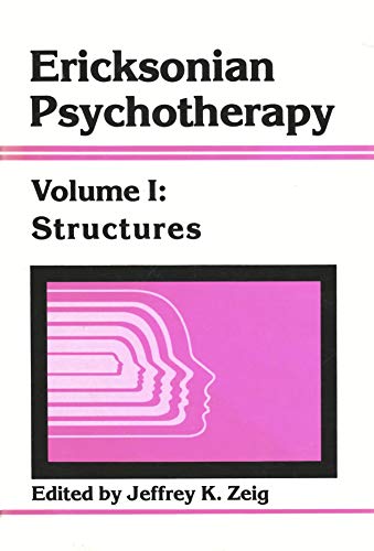 Ericksonian Psychotherapy
