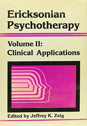 Ericksonian Psychotherapy