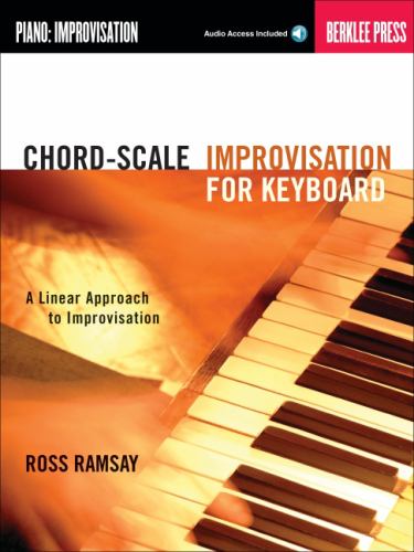 Chord-Scale Improvisation for Keyboard