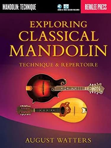 Exploring Classical Mandolin : Technique and Repertoire