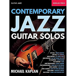 Michael Kaplan: Contemporary Jazz Guitar Solos: Guitar: Jazz
