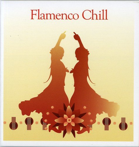 Various Artists - Flamenco Chill