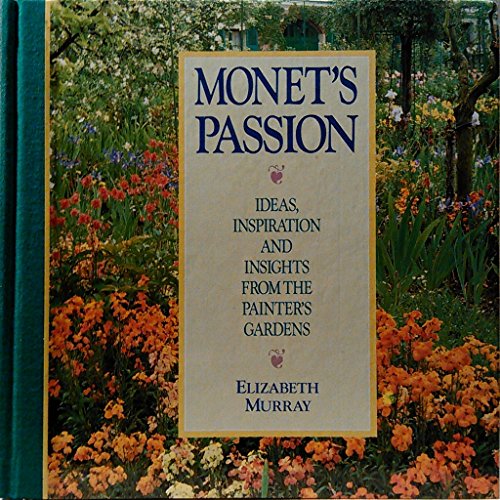 Monet's Passion