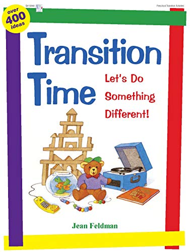 Transition Time: Let's Do Something Different